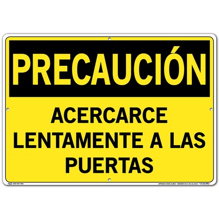 Vestil Aluminum Sign, 14-1/2" Height, 20-1/2" Width, Aluminum, Rectangle, Spanish SI-C-74-E-AL-040-S